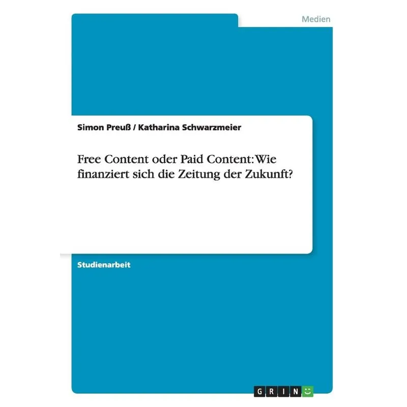Free Content oder Paid Content
