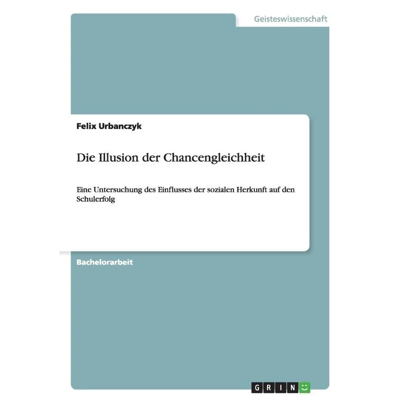 Die Illusion der Chancengleichheit