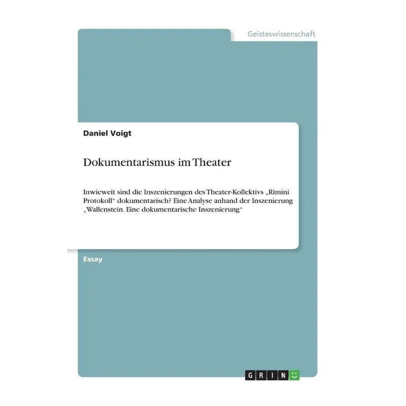 Dokumentarismus im Theater