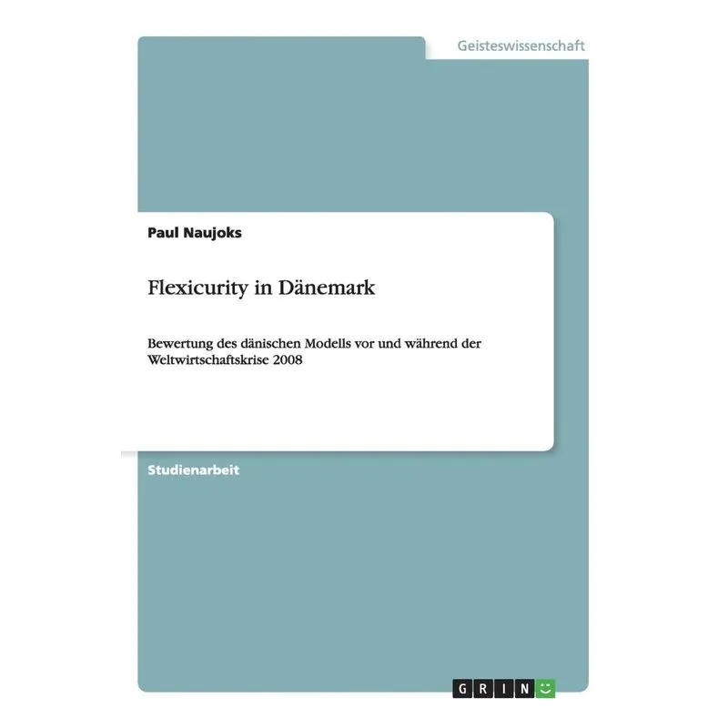 Flexicurity in Dänemark