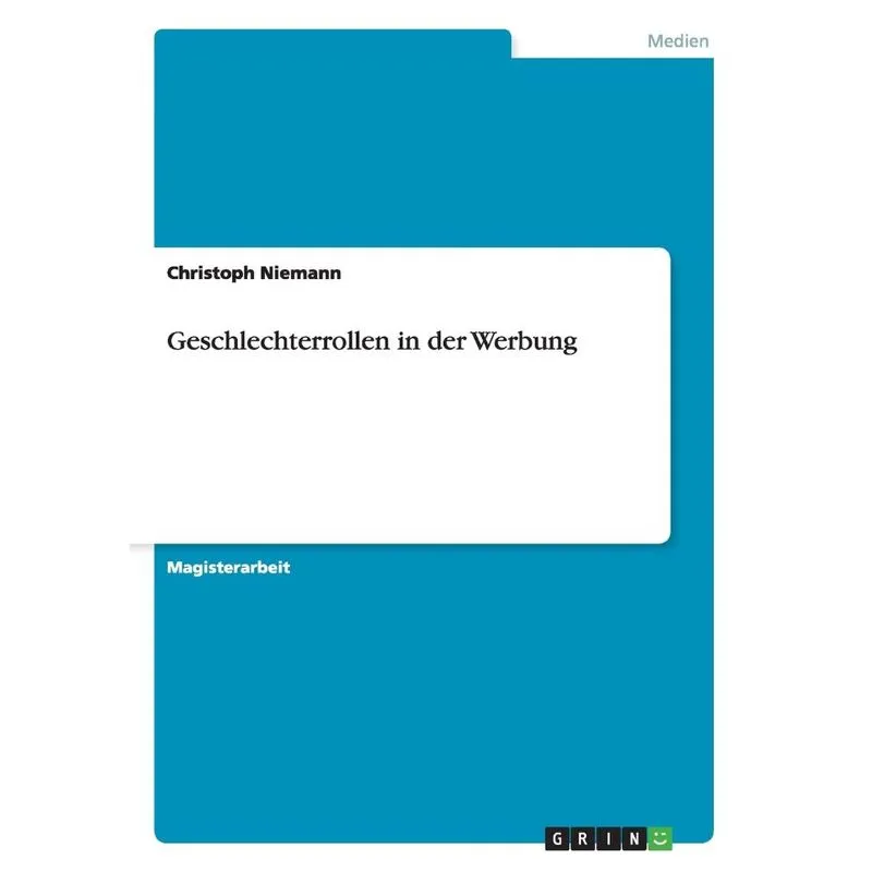 Geschlechterrollen in der Werbung