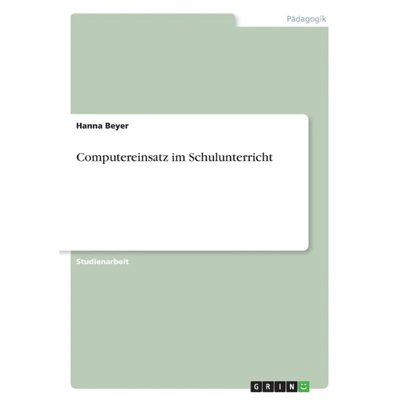 Computereinsatz im Schulunterricht