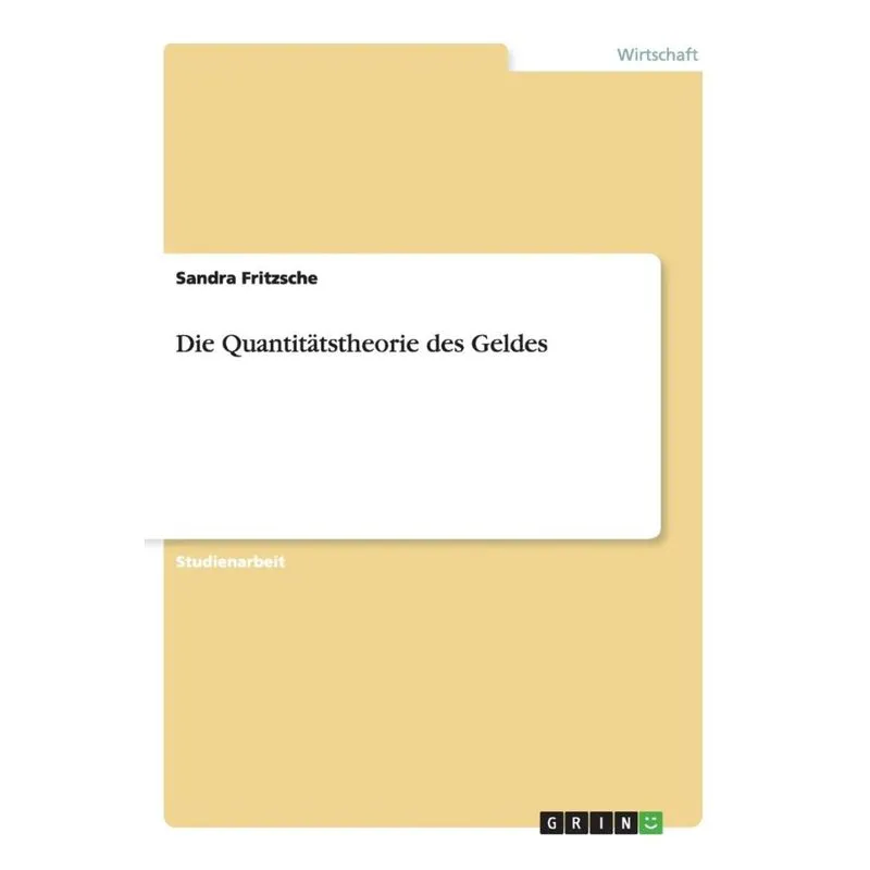 Die Quantitätstheorie des Geldes