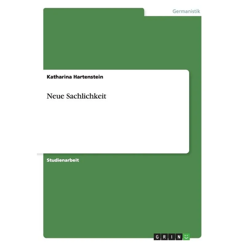 Neue Sachlichkeit
