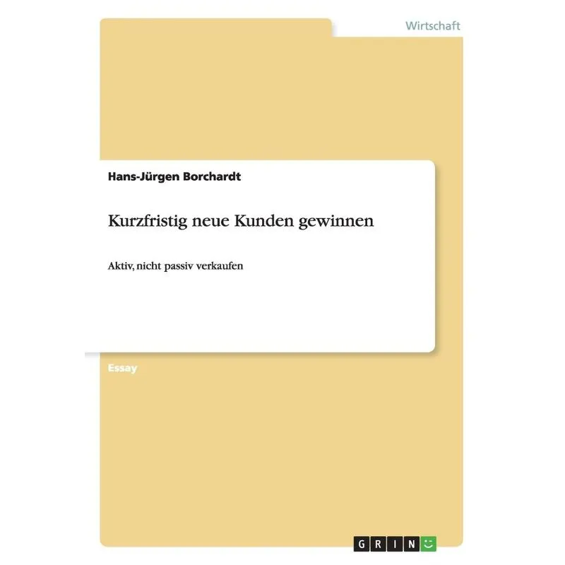 Kurzfristig neue Kunden gewinnen