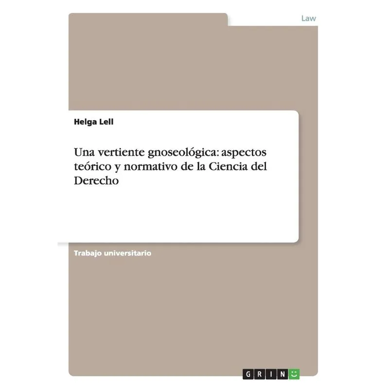 Una vertiente gnoseológica