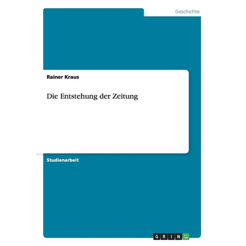 Die Entstehung Der Zeitung