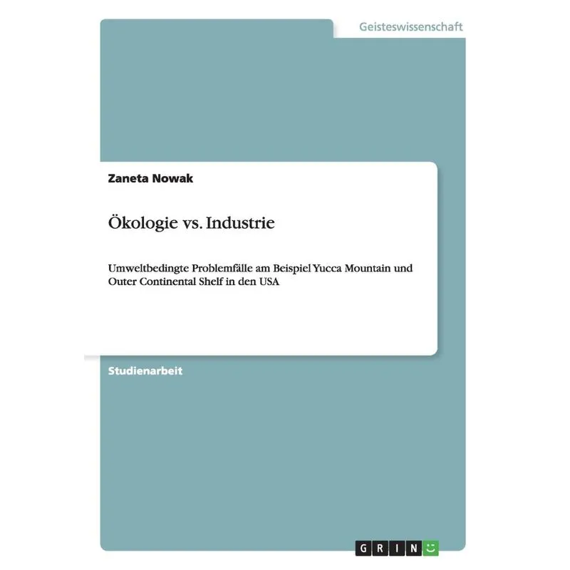 Ökologie vs. Industrie