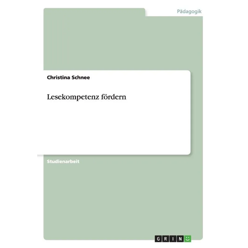 Lesekompetenz fördern