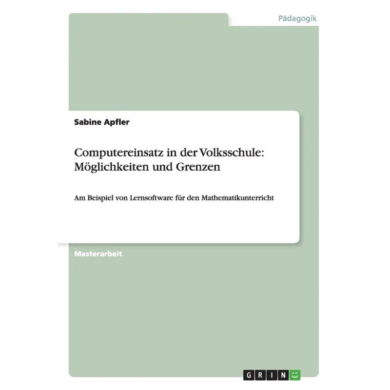 Computereinsatz in der Volksschule