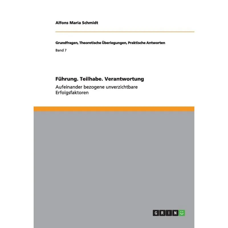 Führung. Teilhabe. Verantwortung
