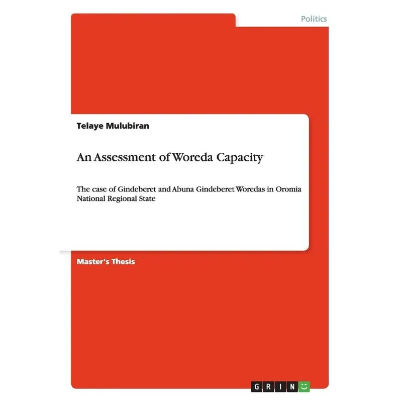 An Assessment of Woreda Capacity