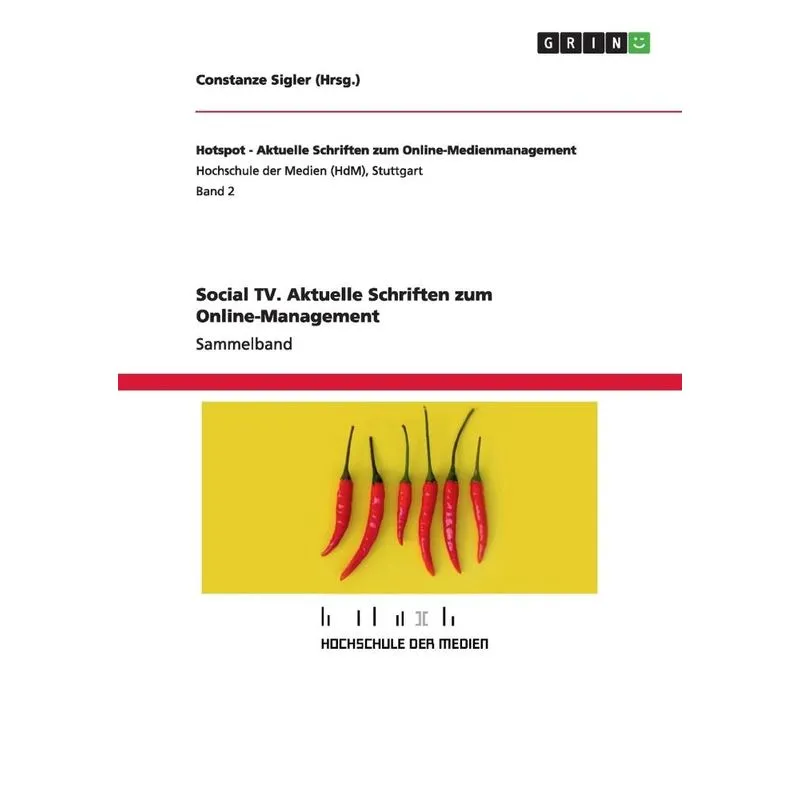 Social TV. Aktuelle Schriften zum Online-Management