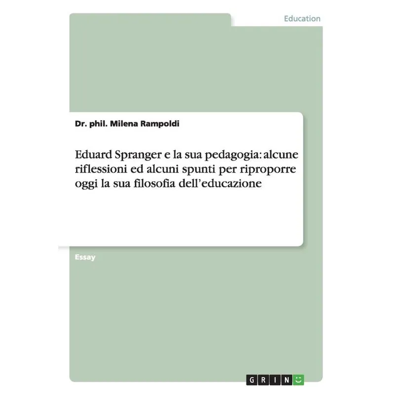 Eduard Spranger e la sua pedagogia