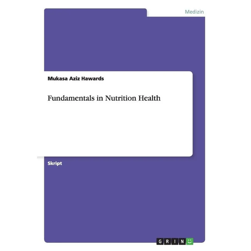 Fundamentals in Nutrition Health