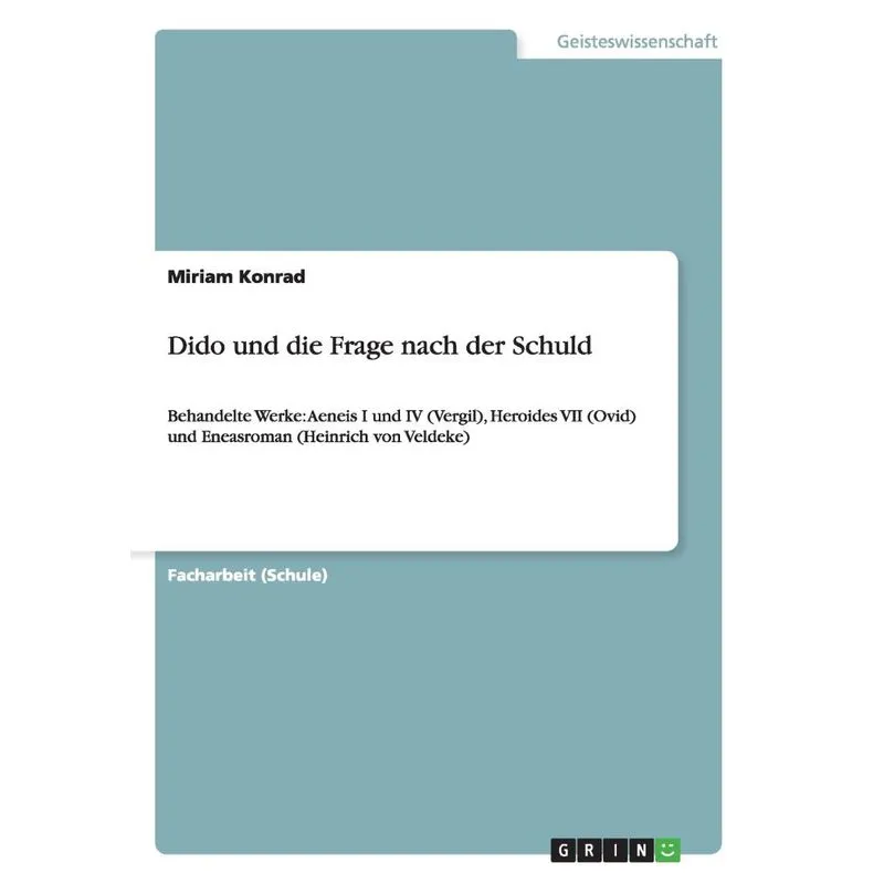 Dido und die Frage nach der Schuld