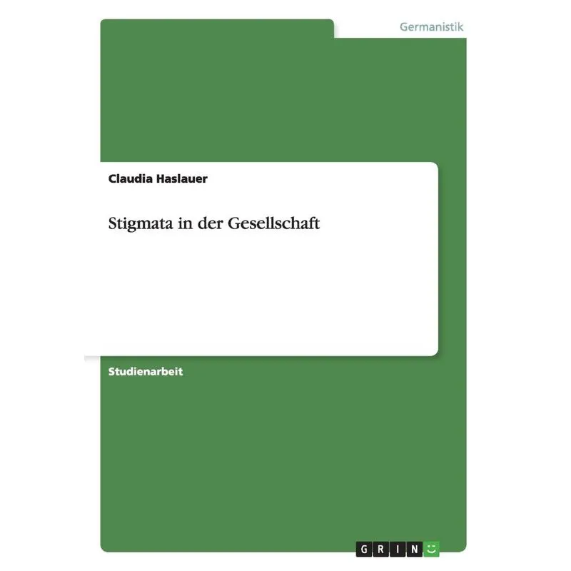 Stigmata in der Gesellschaft