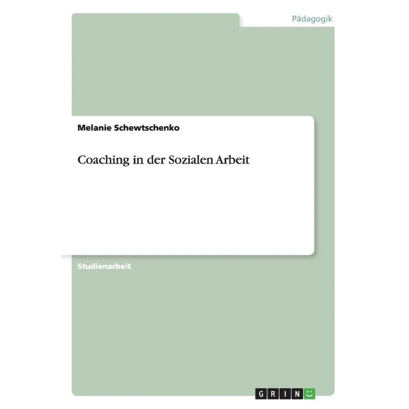 Coaching in der Sozialen Arbeit