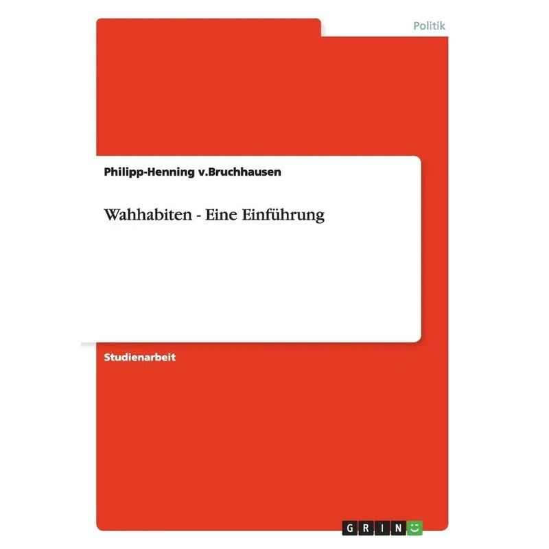 Wahhabiten - Eine Einführung