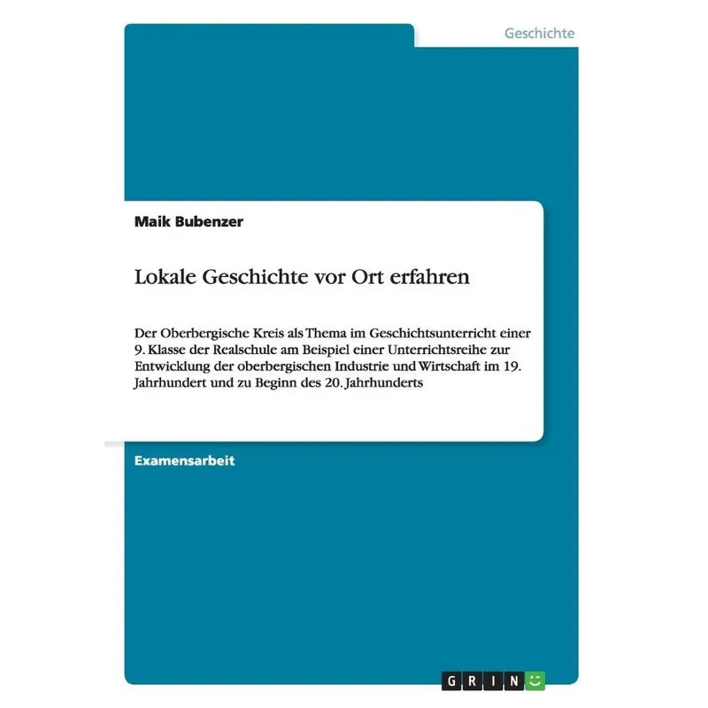 Lokale Geschichte vor Ort erfahren