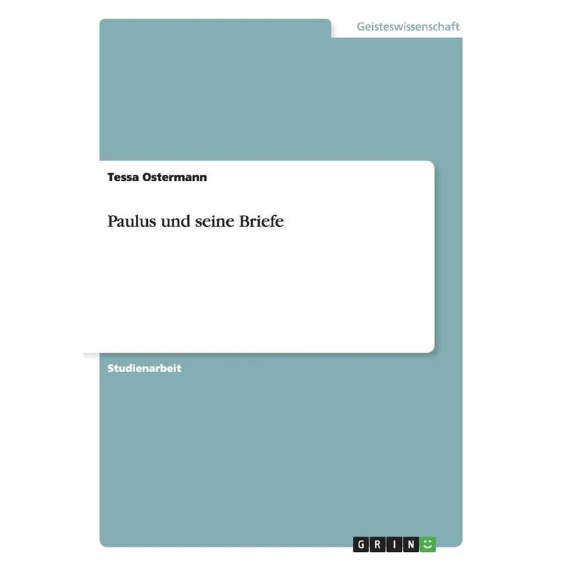 Paulus und seine Briefe