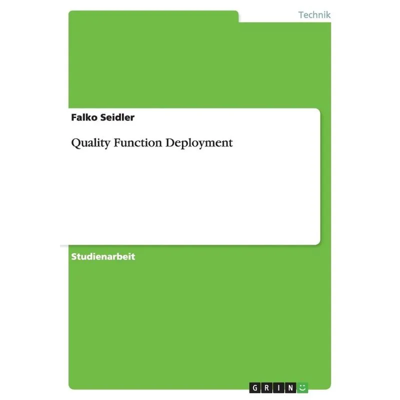 Quality Function Deployment