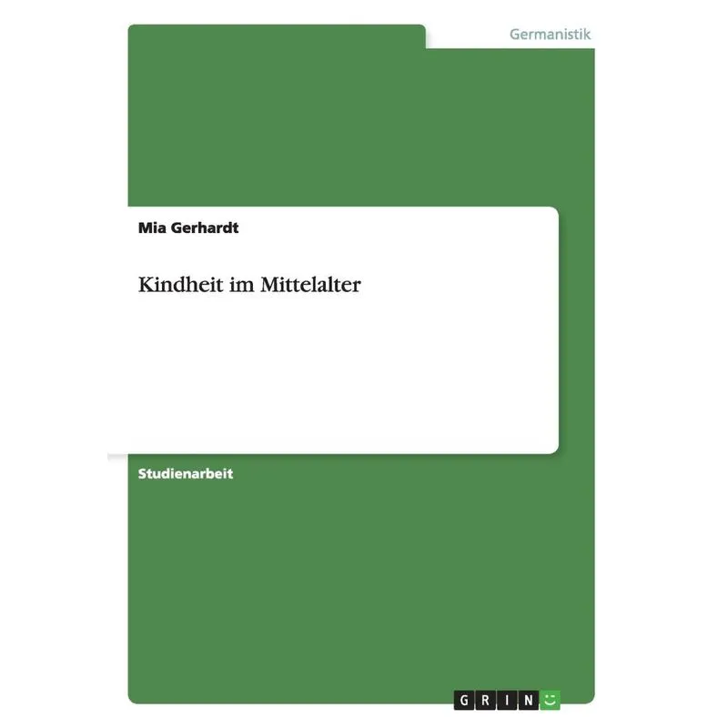 Kindheit im Mittelalter