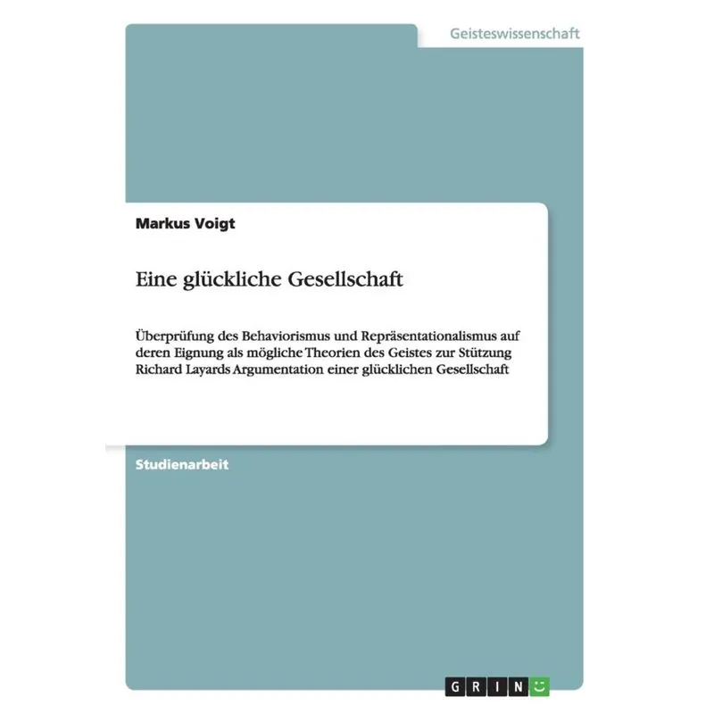 Eine glückliche Gesellschaft