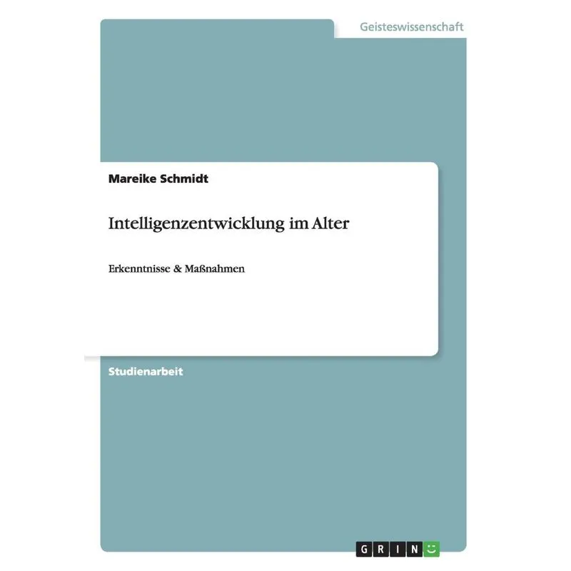 Intelligenzentwicklung im Alter