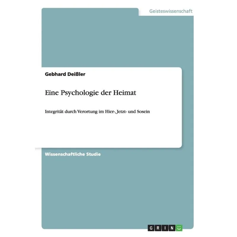 Eine Psychologie der Heimat