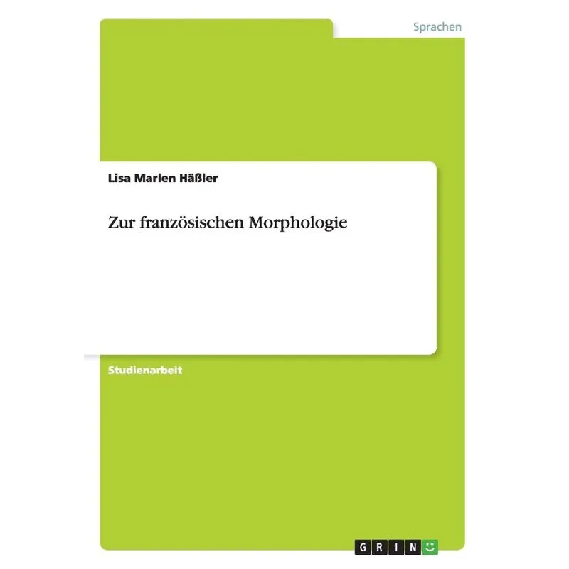 Zur französischen Morphologie