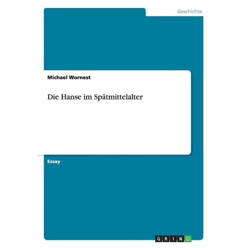 Die Hanse im Spätmittelalter