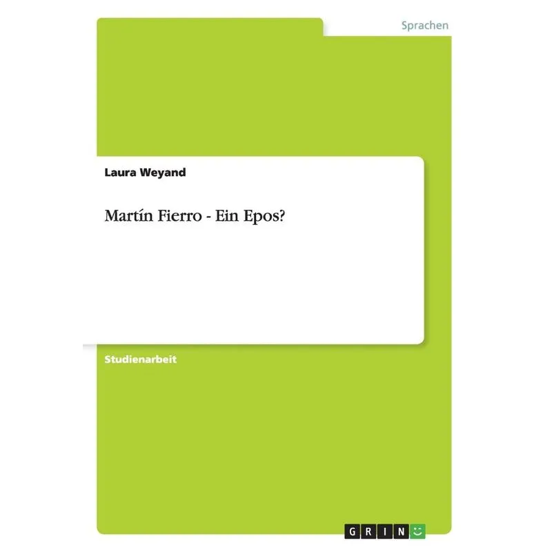Martín Fierro - Ein Epos?