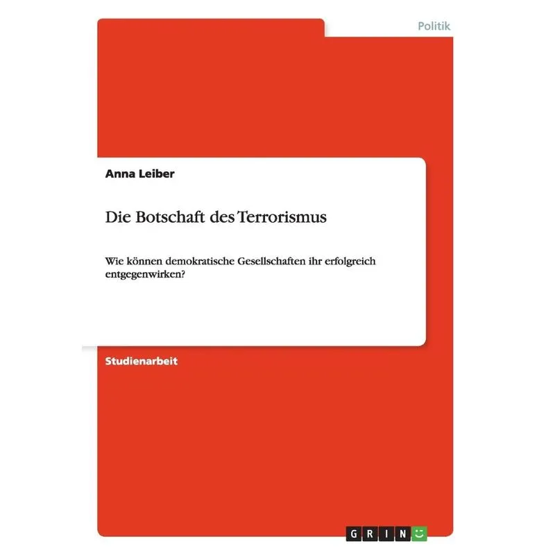 Die Botschaft des Terrorismus