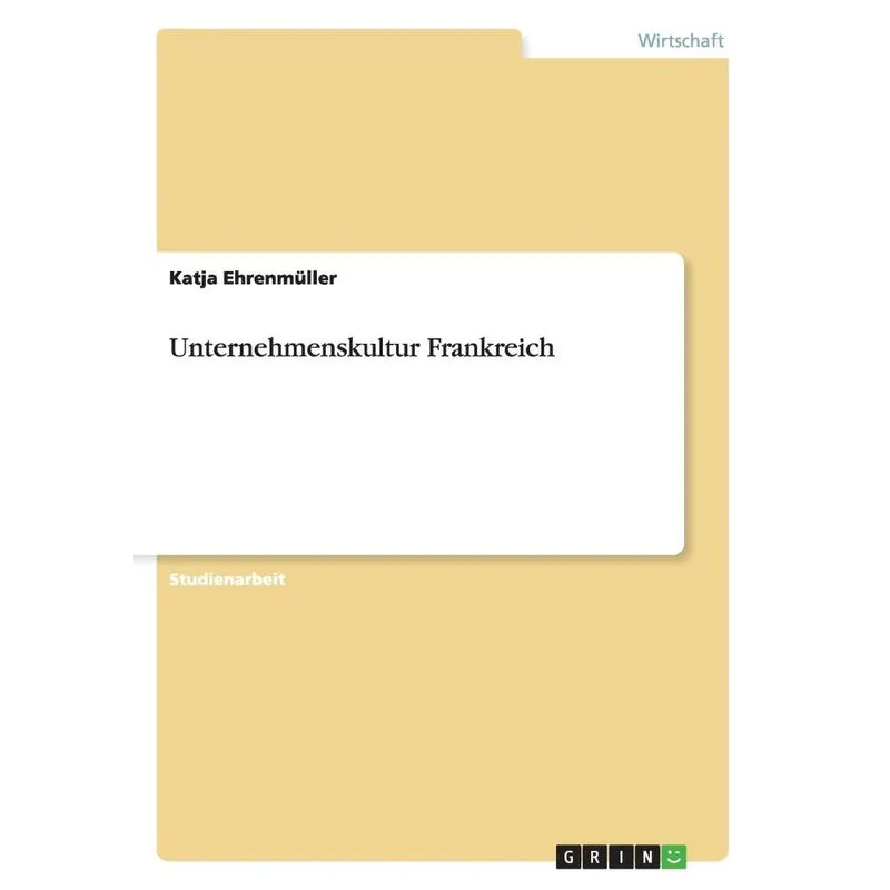 Unternehmenskultur Frankreich