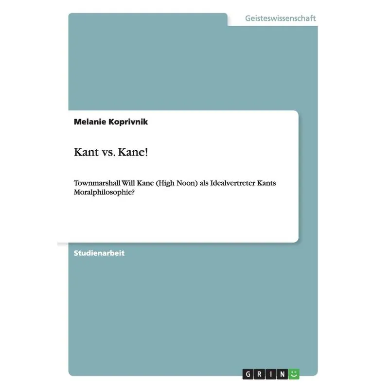 Kant vs. Kane!