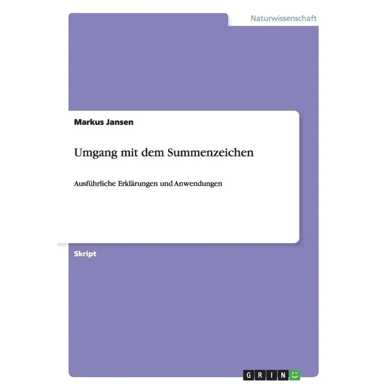 Umgang mit dem Summenzeichen