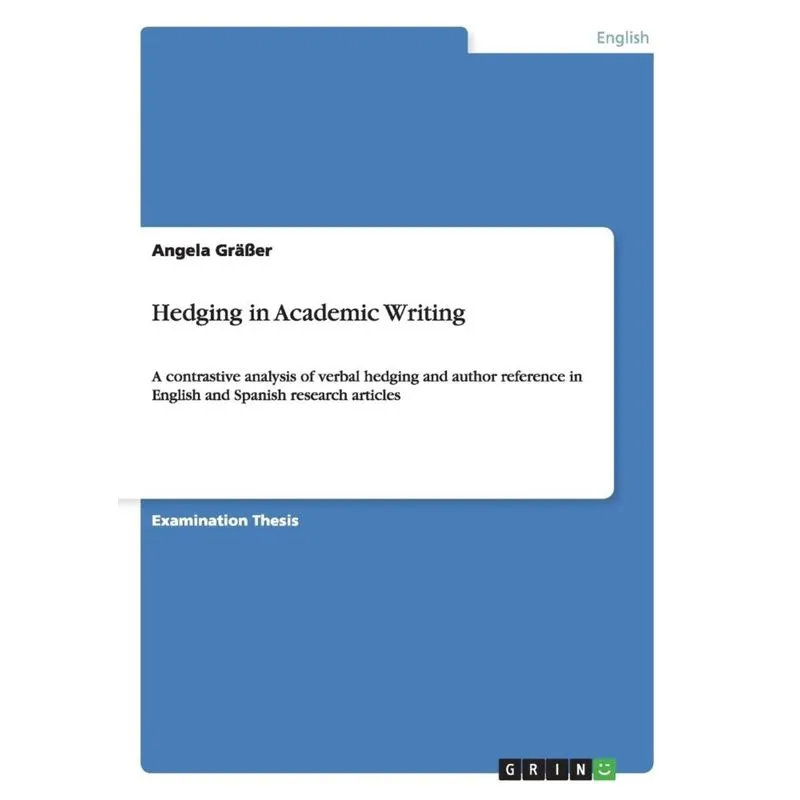 Hedging in Academic Writing