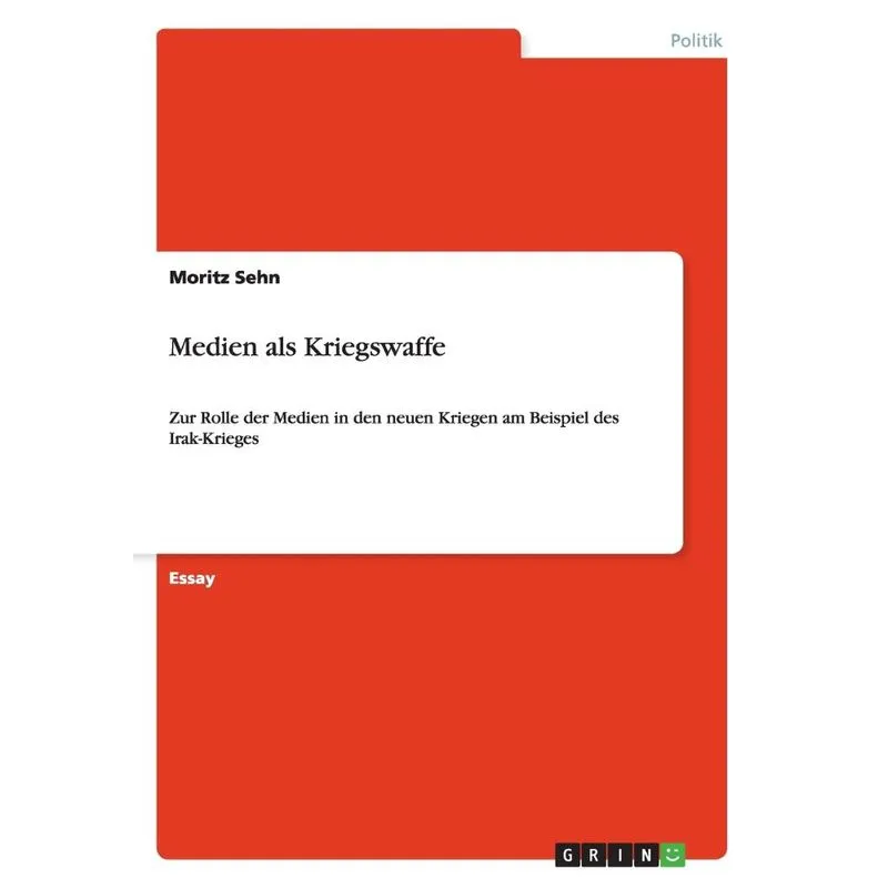 Medien als Kriegswaffe