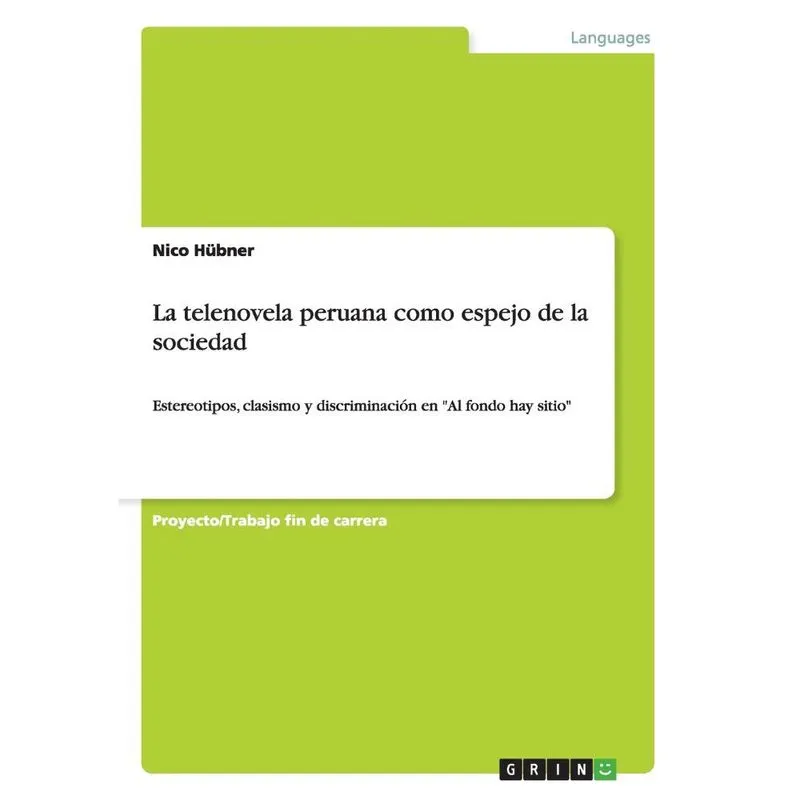 La telenovela peruana como espejo de la sociedad