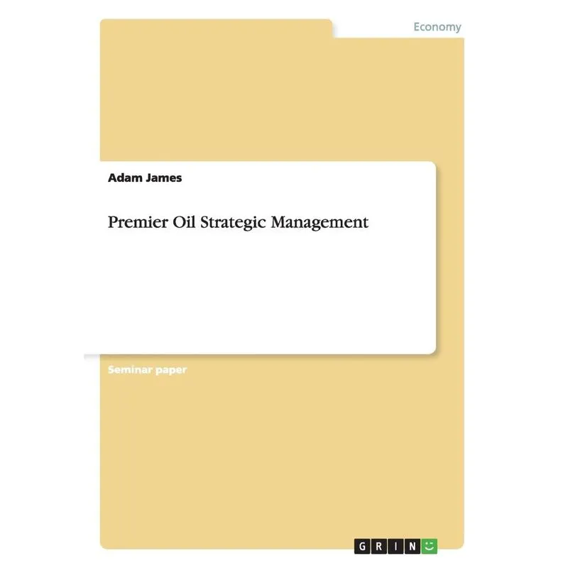 Premier Oil Strategic Management