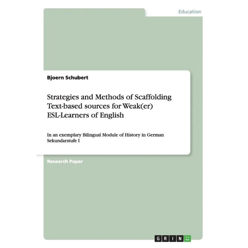 Strategies and Methods of Scaffolding Text-based sources fo
