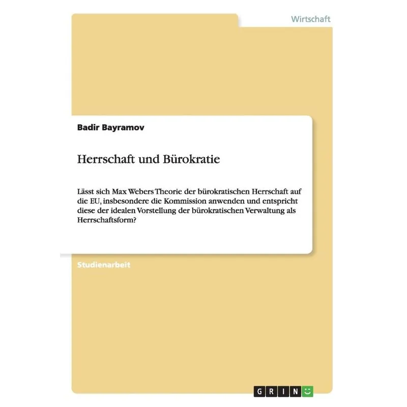 Herrschaft und Bürokratie