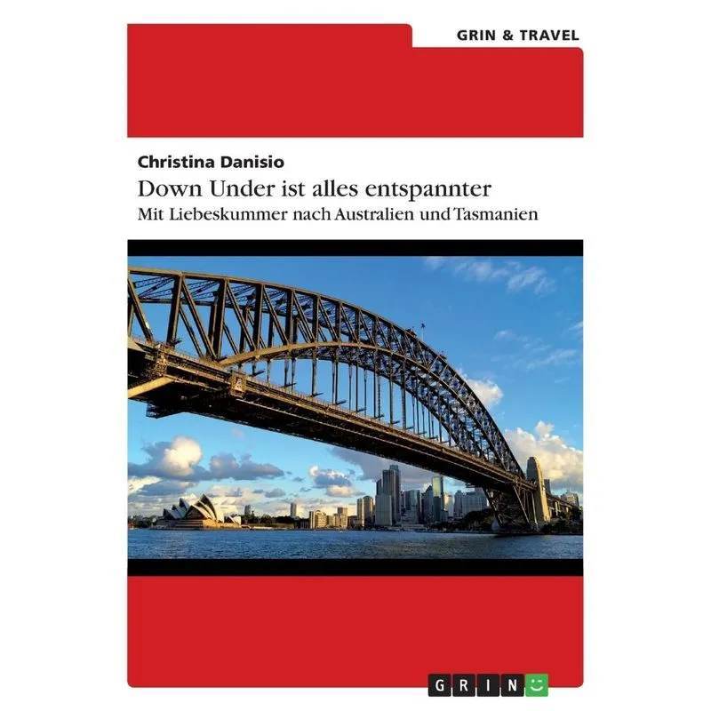 Down Under ist alles entspannter