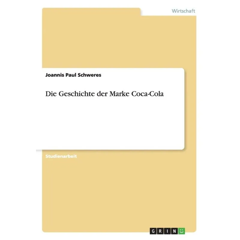 Die Geschichte der Marke Coca-Cola