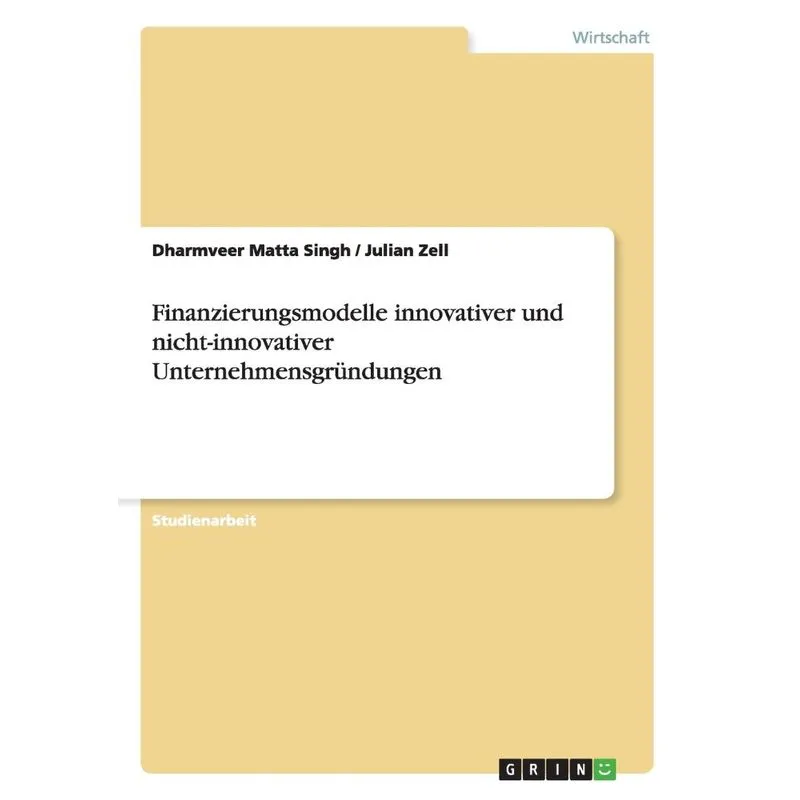Finanzierungsmodelle Innovativer Und Nicht-innovativer Unte