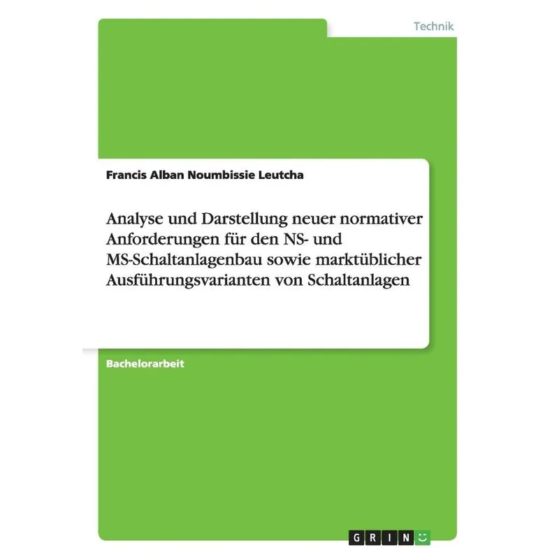 Analyse und Darstellung neuer normativer Anforderungen für