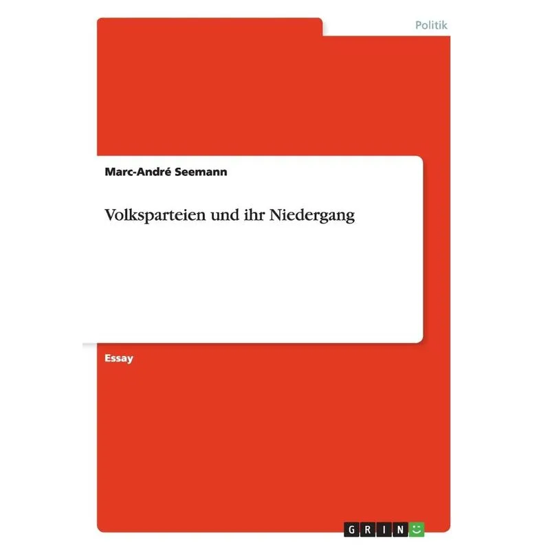Volksparteien und ihr Niedergang