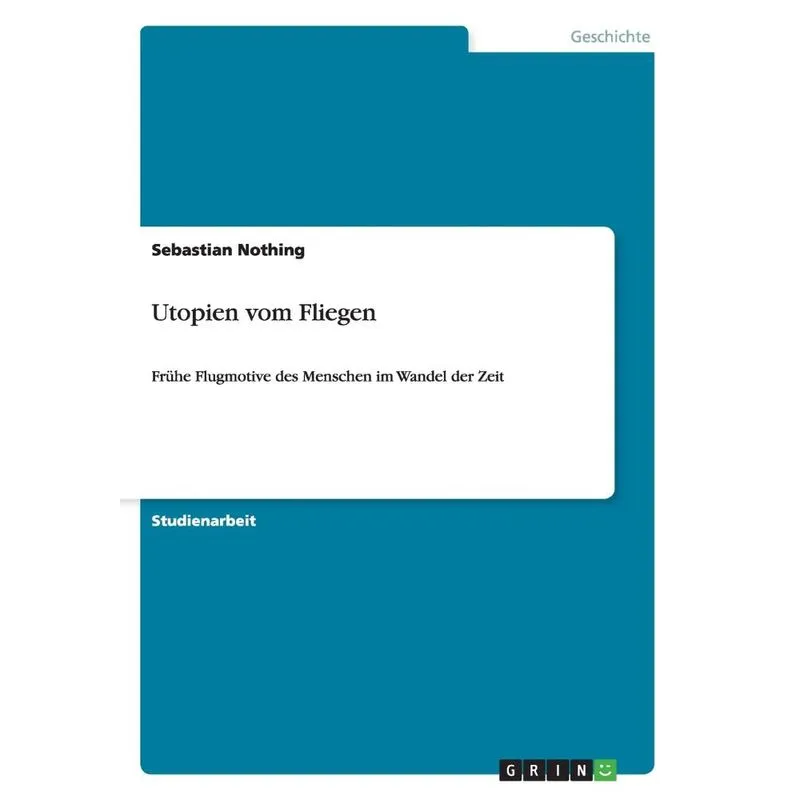 Utopien vom Fliegen