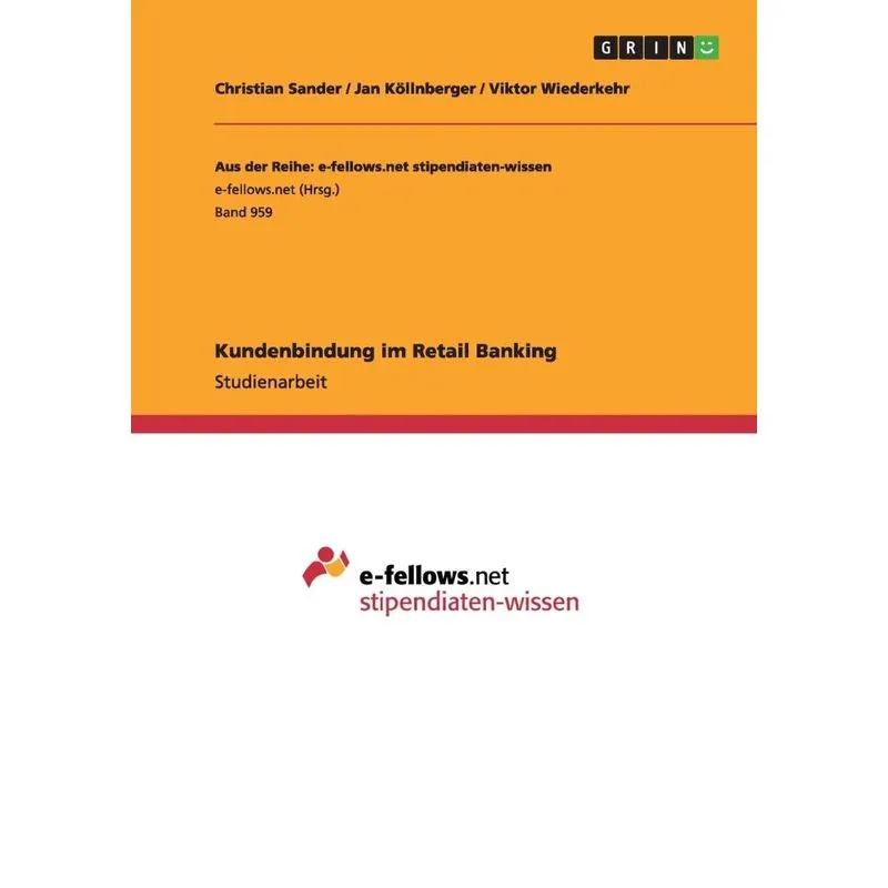 Kundenbindung im Retail Banking